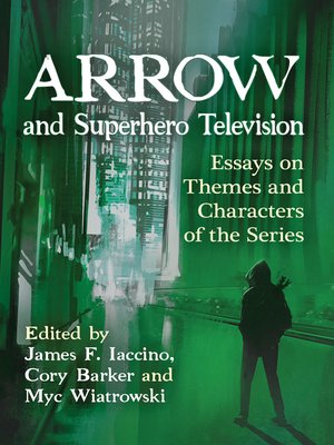 cover image of Arrow and Superhero Television